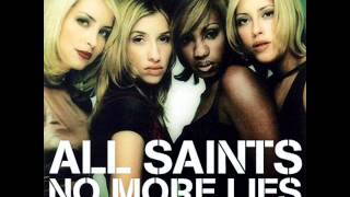 All Saints - No More Lies