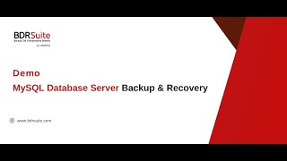 Download the video "How to Backup and Restore for MySQL Database Server| BDRSuite Demo"