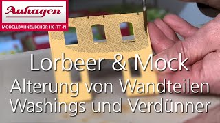 Lorbeer & Mock - Washings auf Verdünnerbasis - Alterung von BKS-Wandteilen