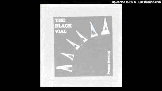 The Black Vial ~  Someone's Dying: 19.4 (To You)