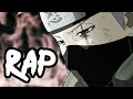 KAKASHI RAP SONG Hole RUSTAGE Ft Zach Boucher Naruto