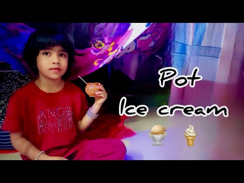 Pot ice cream 🍨🍦