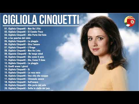 Le canzoni più belle di Gigliola Cinquetti - I grandi successi dei Gigliola Cinquetti