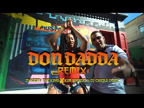 @DynastyTheKing ❌ @KimWierdo ❌ DJ Chiqui Dubs - DON DADDA REMIX (Official Videoclip)