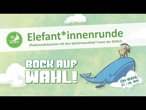 Elefant*innenrunde BOKU ÖH Wahl 2019