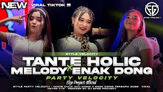 Download lagu DJ TANTE CULIK AKU DONG (TANTE HOLIC) X ENAK DONG - STYLE VELOCITY TERBARU 2026 - Dj Efge Project mp3