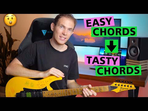 Turn SIMPLE Chords Into TASTY Chords!