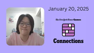 NYT Connections No. 589 | January 20, 2025