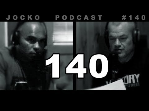Jocko Podcast 140 w/ Echo Charles: "IF", by Kipling. Tactful Feedback. Fighting.