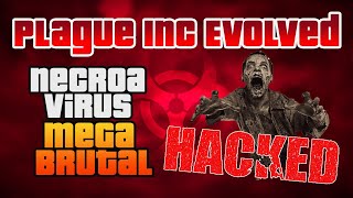 Plague Inc: Evolved | All Cheats Activated ☣ | Necroa Virus