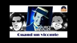 Maurice Chevalier - Quand un vicomte (HD) Officiel Seniors Musik