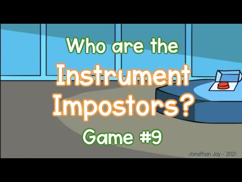 Instrument Impostors: Game #9