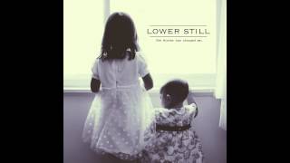 Lower Still – Hold On