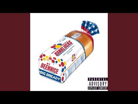 BIG BREADY (feat. BEENNICE)
