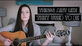 Things Ain't Like They Used To Be - The Black Keys (Cover)