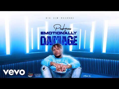 Prohgres - Emotionally Damage (Official Audio)