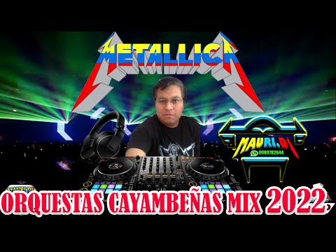 ORQUESTAS CAYAMBEÑAS MIX 2023 // MAURI EL CHICHERO