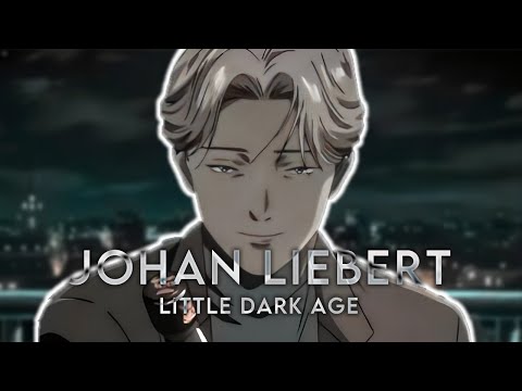 Johan Liebert Edit | Little Dark Age