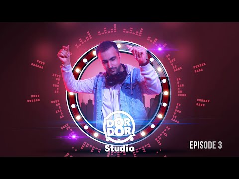 Deejay Al - "Dor Dor Studio (Episode 3)" OFFICIAL VIDEO