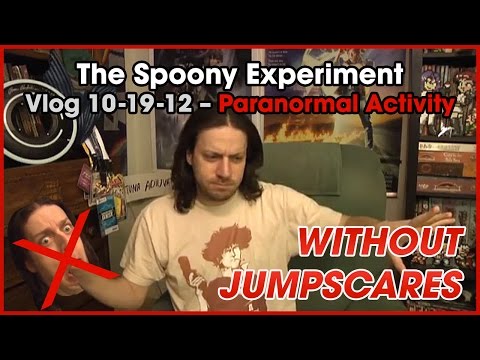 Spoony Vlog - Paranormal Activity 4 (WITHOUT JUMPSCARES)