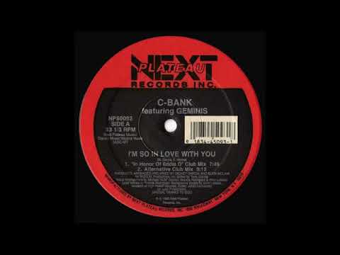 C-Bank Feat.Geminis - I'm So In Love With You (Alternative Club Mix)
