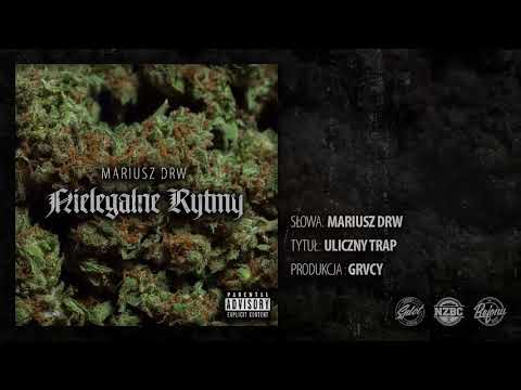 Mariusz DRW - ULICZNY TRAP (Prod.GRVCY)