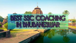 Best SSC Coaching in Bhubaneswar || Top SSC Coaching in Bhubaneswar