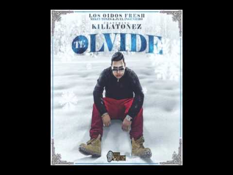 Killatonez - Te Olvide