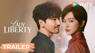 Trailer【Lady Liberty爱情没有神话】| Tang Yan and Mark Chao in a Battle of Love