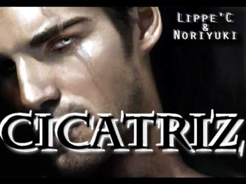 Noriyuki | Cicatriz ft. Lippe'C