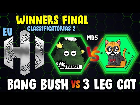 [Heroes International EU] Bang Bush x 3 Legged Cat [PT-BR] Classificatórias 2 - Winners FINAL