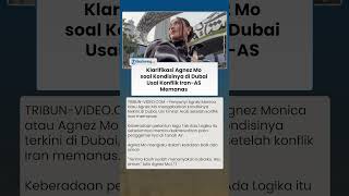 KLARIFIKASI AGNEZ MONICA Soal Kondisinya di Dubai Usai Konflik Iran Memanas