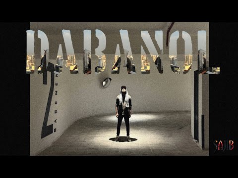 SAJIB - DABANOL (OFFICIAL MUSIC VIDEO)