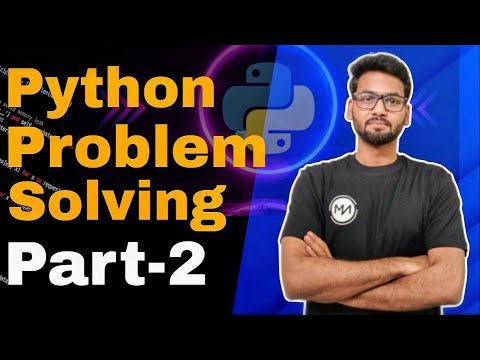 Python Problem Solving Part 2 Loops Lists Tuples Sets Explained Step By Step
