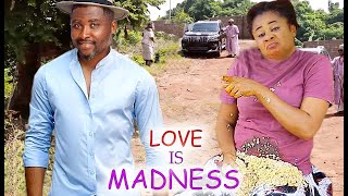 LOVE IS MADNESS SEASON 13&amp;14- UJU OKOLI &amp; ONNY MICHAEL 2021 LATEST NIGERIAN NOLLYWOOD MOVIE.