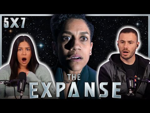 This Was HEAVY... | The Expanse 5x7 Reaction
