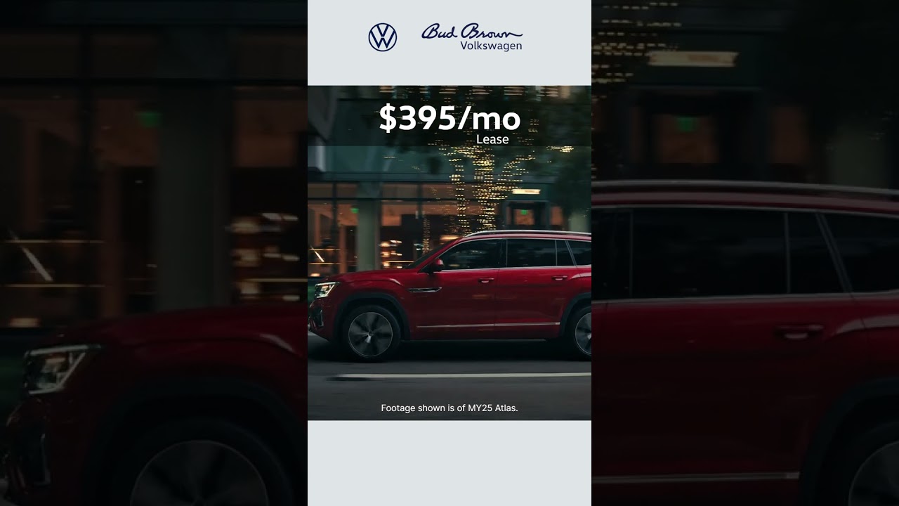 2026 VW Atlas and Tiguan May offer ads for Bud Brown Volkswagen
