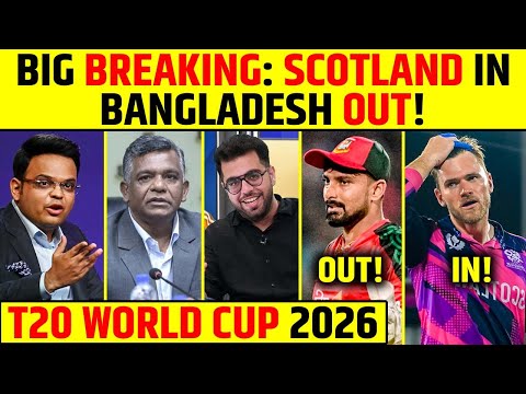 BIG BREAKING: SCOTLAND IN, BANGLADESH OUT OF T20 WORLD CUP 2026! #t20worldcup #jayshah