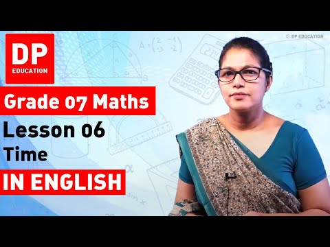 Lesson 6. Time | Maths Session for Grade 07