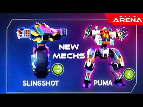 New Mechs - Slingshot & Puma - Mech Arena - New Update