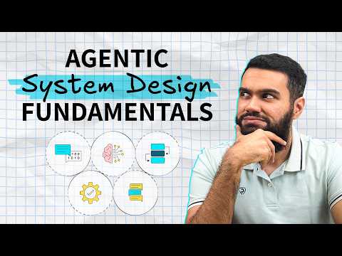 AI Agentic System Design: The ONLY Fundamentals You Need for 2026