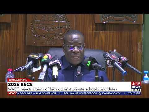 2026 BECE: WAEC rejects claims of bias against private school candidates.