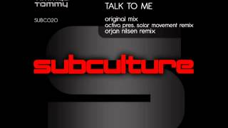 John O'Callaghan and Timmy & Tommy - Talk To Me (Activa pres. Solar Movement Remix)