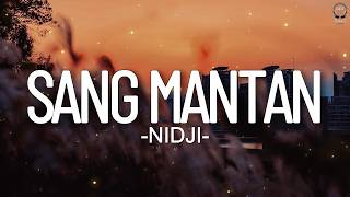 Download lagu NIDJI - Sang Mantan ||Lirik mp3