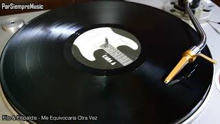 Fito &amp; Fitipaldis - Me Equivocaría Otra Vez