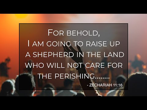 Antichrist - A Shepherd In The Land - Zechariah - Jacob Prasch