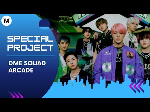 PROJECT [COVER] NCT DREAM (엔시티 드림) - 'ARCADE' By DME SQUAD
