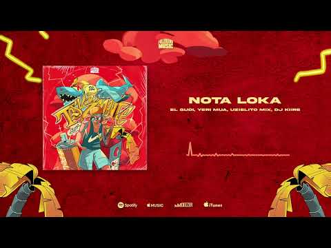 El Gudi, Yeri Mua, Uzielito Mix, Dj Kiire - Nota Loka (VISUALIZER) @FullbrandMusicMx