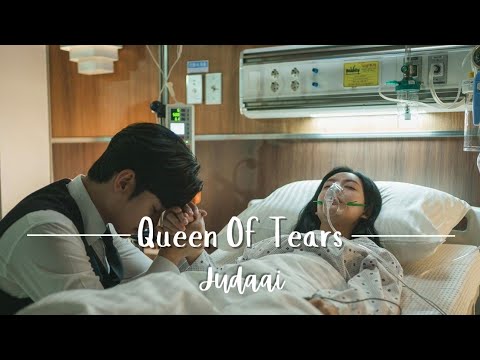 Queen Of Tears Sad Edit Video- Juddai🥺😢||Korean Hindi Mix 2024||Edit By- Shilpi Singh☺️#queenoftears