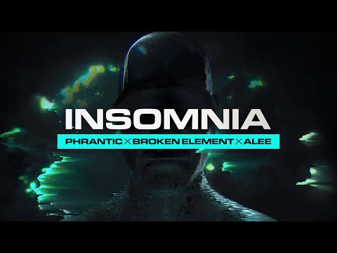 Phrantic & Broken Element & Alee - Insomnia (Official Videoclip)(FREE DOWNLOAD)